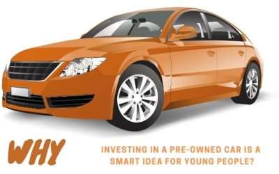 Why Investing in a Pre-Owned Car is a Smart Idea for Young People?